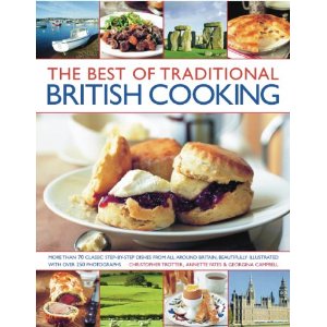 The Best of Traditional British Cooking
